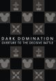 Kingdom Hearts III - Dark Domination (Overture To The Decisive Battle) -MIX- - Video Game Music