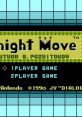 Knight Move ナイトムーブ - Video Game Video game from Knight Move ナイトムーブ for FDS. Published by Nintendo (1990). 