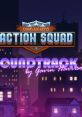 Door Kickers: Action Squad (Original Video Game Soundtrack) - Video Game Music