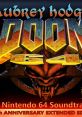 Doom 64 - Nintendo 64 track - 20th Anniversary Extended Edition - Video Game Video game from Doom 64 - Nintendo 64 track