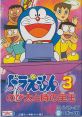 Doraemon 3: Nobita to Toki no Hougyoku ドラえもん3 のび太と時の宝玉 - Video Game Video game from Doraemon 3: Nobita to