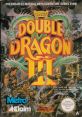 Double Dragon 3 - The Rosetta Stone Double Dragon III: The Sacred Stones
ダブルドラゴンIII　ザ・ロゼッタストーン - Video Game Music