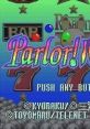 Kyouraku Sanyou Toyomaru Parlor Parlor! 京楽・三洋・豊丸 Parlor!パーラー! - Video Game Music