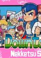 Downtown Nekketsu Monogatari River City Ransom Street Gangs ダウンタウン熱血物語 - Video Game Video game from Downtown