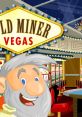 Gold Miner: Vegas - Video Game Video game from Gold Miner: Vegas for Windows. Published by Grab Games (2006). Uploaded by