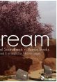 Dream The Official track + Bonus Tracks - Video Game Video game from Dream The Official track + Bonus Tracks. Published