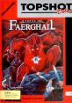 Legend of Faerghail - Video Game Video game from Legend of Faerghail for Amiga. Published by Rainbow Arts, Softgold