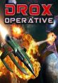 Drox Operative - Video Game Video game from Drox Operative for Windows. Published by Soldak Entertainment (2012).