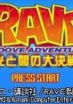 Groove Adventure Rave: Hikari to Yami no Daikessen Groove Adventure Rave: 光と闇の大決戦 - Video Game Video game from