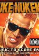 Duke Nukem: To Score By The Official Duke Nukem Album - Video Game Video game from Duke Nukem: To Score By The Official