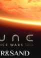 Dune: Spice Wars Air And Sand - Video Game Video game from Dune: Spice Wars Air And Sand for Windows. Uploaded by Viorel.