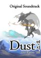 Dust: An Elysian Tail Original - Video Game Music