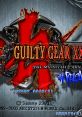 Guilty Gear XX #Reload (Naomi) Guilty Gear X2 #Reload ギルティギア イグゼクス シャープリロード - Video Game Video game 