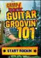 Guitar Groovin' 101 (Camp Rock) - Video Game Video game from Guitar Groovin' 101 (Camp Rock) for Online. Published by