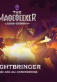 Lightbringer (The Mageseeker: A League of Legends Story) League of Legends The Mageseeker - Video Game Video game from