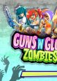 Guns 'n' Glory Zombies - Video Game Music