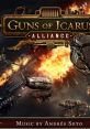 Guns of Icarus: Alliance Guns of Icarus: Alliance (Original track) - Video Game Video game from Guns of Icarus: Alliance