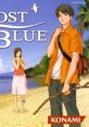 Lost in Blue Survival Kids: Lost in Blue
サバイバルキッズ -LOST in BLUE- - Video Game Music
