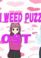 Hentai Weed PuZZles OST - Video Game Video game from Hentai Weed PuZZles OST for Windows. Uploaded by haylee. 