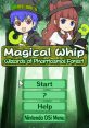 Magical Whip: Wizards of Phantasmal Forest (DSiWare) Action Game: Magical Whip アクションゲーム マジカルウィップ - Video