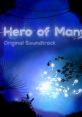 Hero of Many OST - Video Game Video game from Hero of Many OST. 