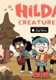 Hilda Creatures - Video Game Video game from Hilda Creatures for Android, iOS, Mobile. Published by 505 Games, Annapurna