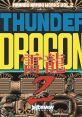 Manabu Namiki WORKS Vol.2 ~Thunder Dragon 2~ 並木学WORKS　Vol.2～サンダードラゴン２～ - Video Game Music