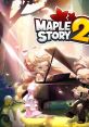 MapleStory 2 메이플스토리2 Maplestory 2 (Original Game track) - Video Game Video game from MapleStory 2 메이플스토리2