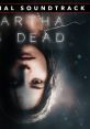 Martha Is Dead: Original - Video Game Music