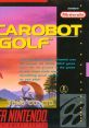 Mecarobot Golf Serizawa Nobuo no Birdie Try 芹沢信雄のバーディトライ - Video Game Video game from Mecarobot Golf Serizawa