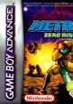 Metroid - Zero Mission メトロイド ゼロミッション 密特罗德：零点任务 - Video Game Video game from Metroid - Zero Mission