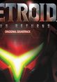 Metroid: Samus Returns メトロイド サムスリターンズ - Video Game Music