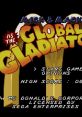 Mick & Mack as the Global Gladiators Global Gladiators - Video Game Video game from Mick & Mack as the Global Gladiators