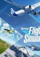 Microsoft Flight Simulator OST 微软模拟飞行2020 MSFS2020 MFS2020 - Video Game Video game from Microsoft Flight Simulator