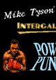 Mike Tyson's Intergalactic Power Punch (Prototype) - Video Game Video game from Mike Tyson's Intergalactic Power Punch