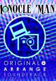 Monocle Man Original + Arrange Soundtrack (Kaleb Grace) - Video Game Music