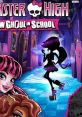 Monster High: New Ghoul In School - Video Game Video game from Monster High: New Ghoul In School for 3DS, PS3, Wii, Wii