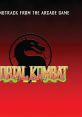 Mortal Kombat track from the Arcade Game Mortal Kombat (track from the Arcade Game) [2021 Remaster] - Video Game Video game