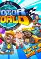 Motor World Car Factory Motor World - Video Game Video game from Motor World Car Factory Motor World for Android, iOS.