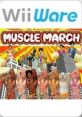 Muscle March (WiiWare) Muscle Koushinkyoku マッスル行進曲 - Video Game Video game from Muscle March (WiiWare) Muscle