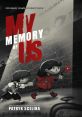 My Memory of Us Original Game - Video Game Video game from My Memory of Us Original Game for Windows. Published by Patryk