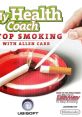 My Stop Smoking Coach - Allen Carr's EasyWay My Health Coach - Stop Smoking with Allen Carr - Video Game Video game from My