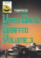 Namco Video Game Graffiti Volume 3 ナムコ ビデオゲーム グラフィティ Vol.3 - Video Game Video game from Namco Video Game