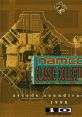 NAMCO CLASSIC VOL.1 arcade track 010 ナムコクラシックコレクションVOL.1 アーケードサウンドトラック 010 - Video Game Video