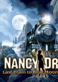 Nancy Drew: Last Train to Blue Moon Canyon - Video Game Video game from Nancy Drew: Last Train to Blue Moon Canyon for