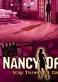 Nancy Drew: Stay Tuned for Danger - Video Game Video game from Nancy Drew: Stay Tuned for Danger for Windows. Published