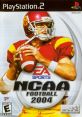 NCAA Football 2004 video game cover featuring a quarterback in a USC uniform holding a football, PlayStation 2 edition.