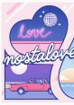 Neon "love" sign and retro car in vibrant artwork inspired by Nostalovegia video game aesthetics. Perfect for nostalgic vibes.