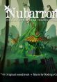 Nubarron: the adventure of an unlucky gnome Original track Nubarron, the Adventure of an Unlucky Gnome (Original Videogame