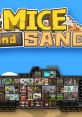 Of Mice and Sand - Video Game Video game from Of Mice and Sand for 3DS, Windows. Published by Arc System Works, Circle